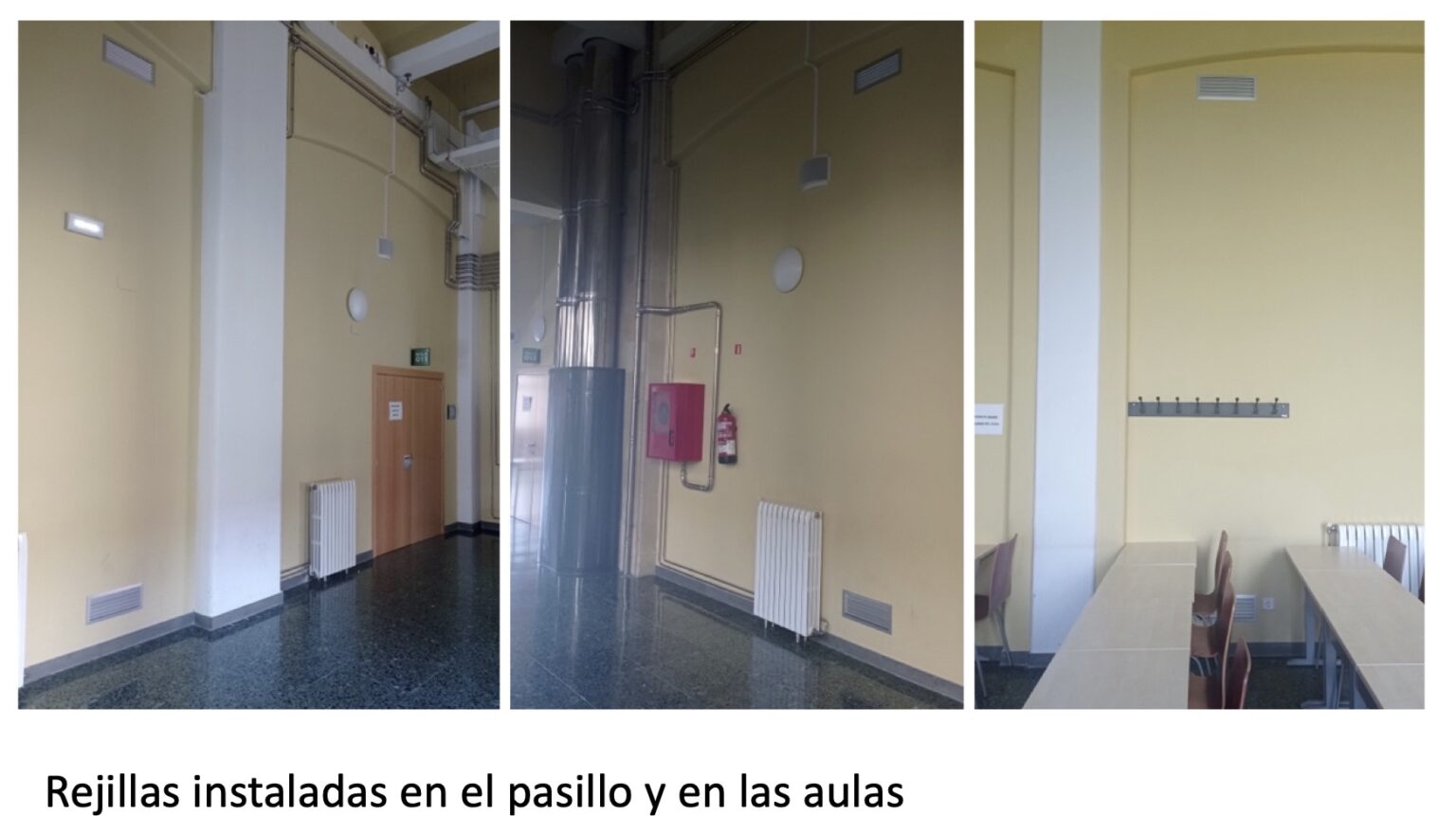 Rejillas instaladas en pasillo y aulas
