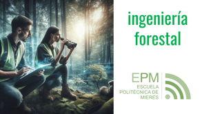 Imagen Grado en Ingeniería Forestal y del Medio Natural 