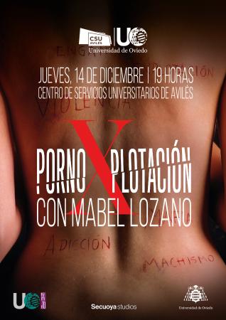 Serie documental PornoXplotación con Mabel Lozano